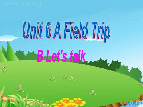 Unit6 Field trip