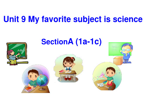 Unit 9 My favorite subject is science (2)课件