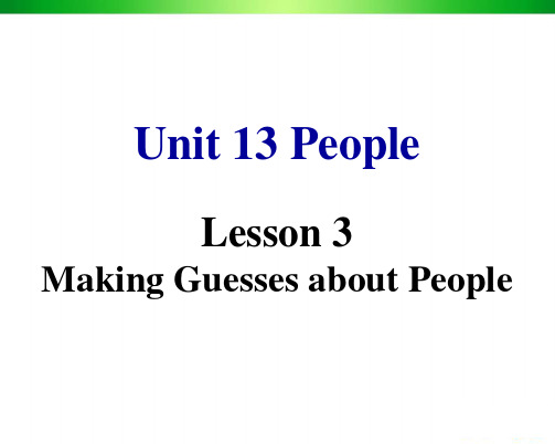 北师大版英语必修5_Unit13_Lesson3_精品课件