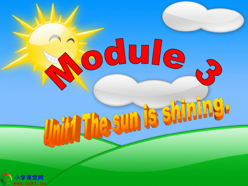 外研版小学英语六年级下册第三模块unit1The-sun-is-shing课件 (2)