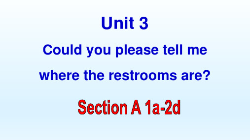 人教新目标九年级全册Unit 3 Could you please tell me  where t