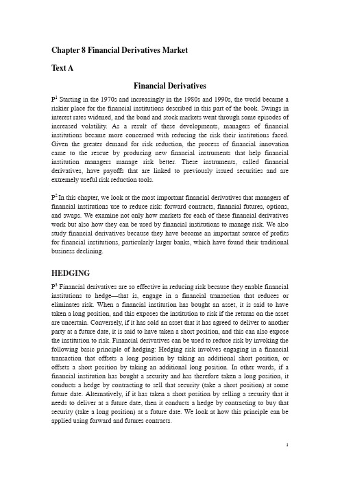 Chapter 8 Financial Derivatives Market 金融衍生产品市场