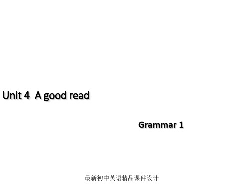 最新牛津译林版八年级英语下册 Unit 4 A good read grammar精品课件2 