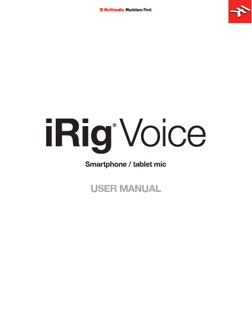 iRig Voice智能手机 平板电脑麦克风说明书