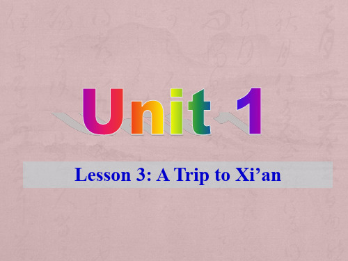 冀教版英语七年级下册 Lesson 3 A Visit to Xian(共28张PPT)