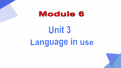 Module 6 Unit 3【课件】七年级英语下册(外研版)