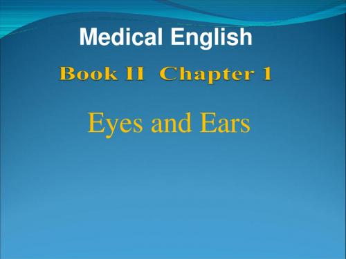 医学英语第二册 Chapter 1 Eyes and Ears