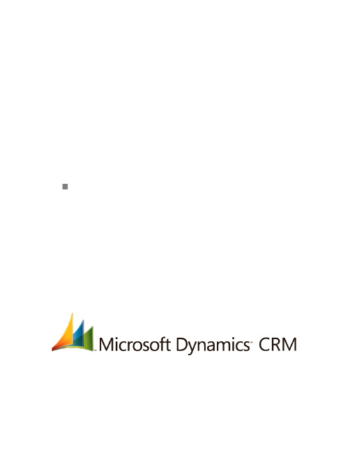 MicrosoftDynamicsCRM4.0操作与维护指导书(2021整理)