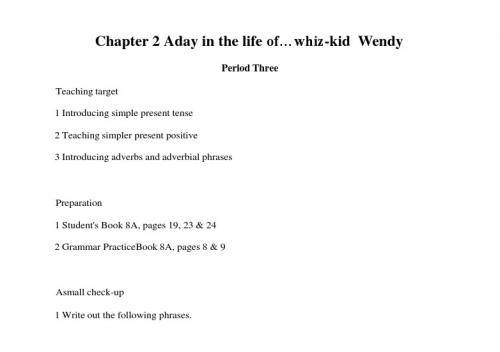 英语：chapter 2《a day in the life of…whiz-kid wendy》period 3教案(1)(牛津上海版八年级下)