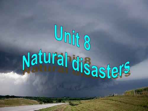 牛津译林版八年级上Unit 8 Natural disasters