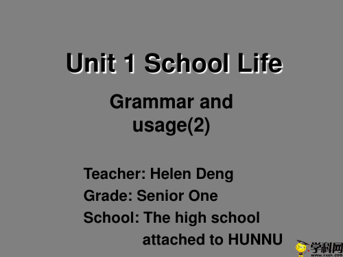 湖南师范大学附属中学高中英语必修1课件：Unit 1 School Life Grammar and usage (2)