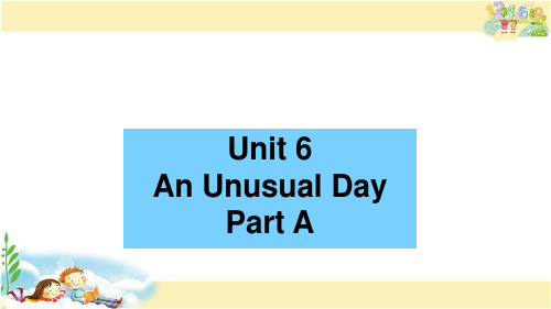 闽教版英语六年级上册 Unit 6 An Unusual Day