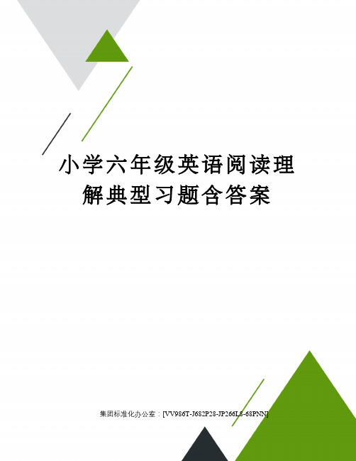 小学六年级英语阅读理解典型习题含答案完整版