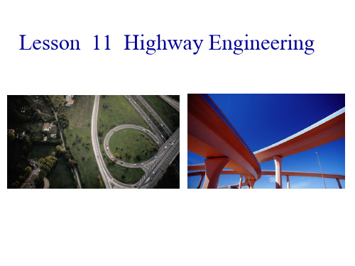 土木工程专业英语  11  Highway Engineering