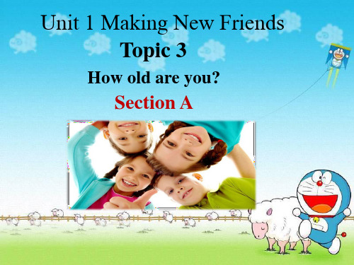 仁爱英语七年级上Unit1 Topic3 SectionA
