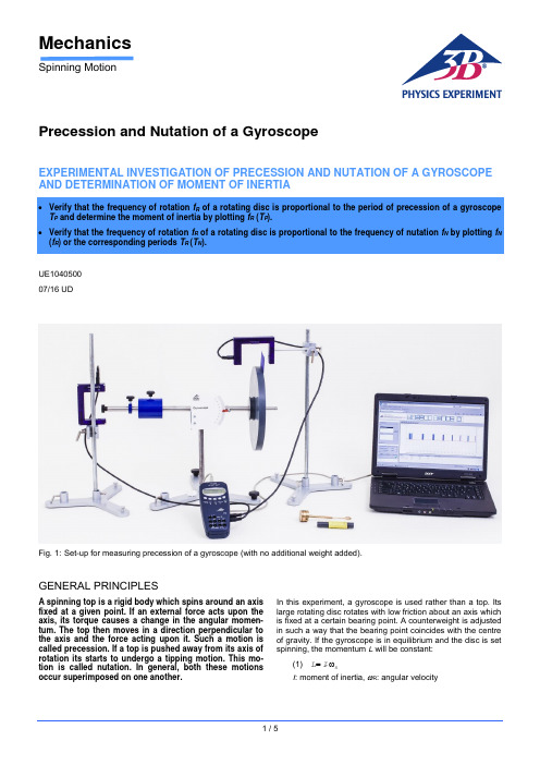 EXPERIMENTAL INVESTIGATION OF PRECESSION AND NUTAT