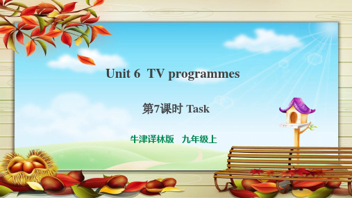 译林版英语九年级上册_Unit6_Task同步课件