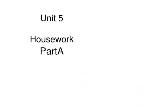 六年级英语上册Unit5《Housework》(PartA)课件1(新版)