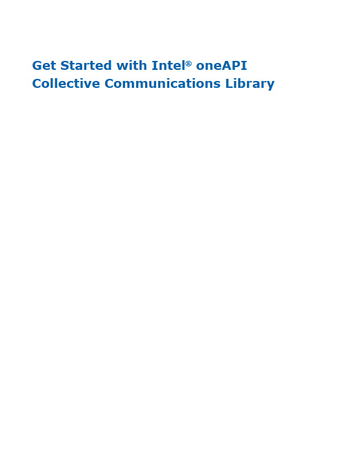 Intel oneAPI Collective Communications Library 开发者