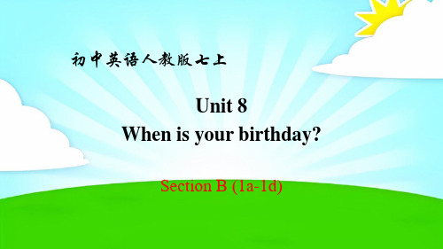 Unit8SectionB(1a-1d)课件人教版英语七年级上册