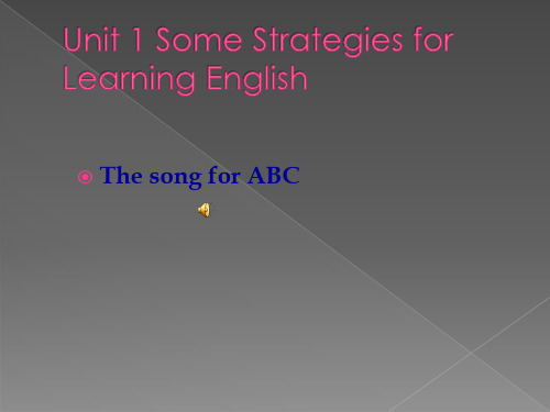 Unit 1 Some Strategies for Learning English