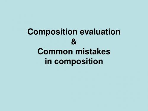 外研版高中英语Book 6 Module 6 Composition evaluation教学课件  (共20张PPT)