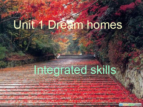 牛津译林版七年级下册《Unit1 Dream Homes》(Integrated skills)课件