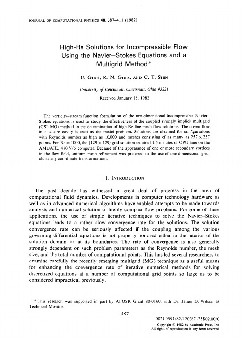 HighRe solutions for incompressible flow using the Navier-Stokes equations and a Multigrid Method