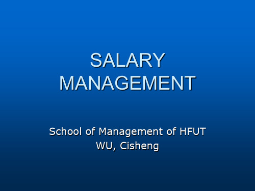 薪酬管理培训课件：SALARY MANAGEMENT中英文