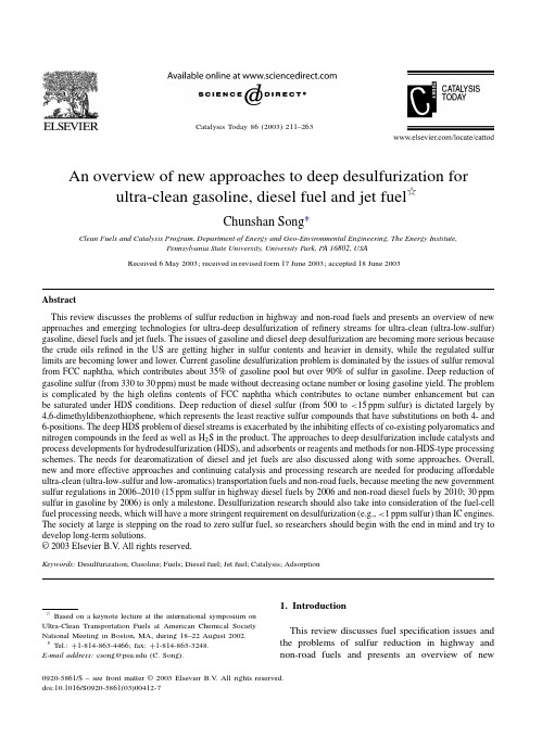 An overview of new approaches to deep desulfurization for ultra clean gasoline diesel fuel