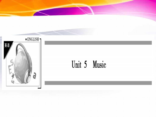 2019-人教版高一英语必修二课件：Unit5Music (共75张PPT)-文档资料