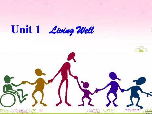 人教版高中英语选修7unit1-Living-well—Warming-Up-and-Reading课件-PPT