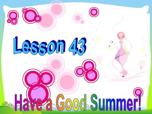 冀教版七年级英语下册Unit8 lesson43 公开课课件