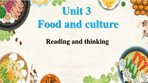 Unit 3 Reading and Thinking 课件-高中英语人教版选择性必修第二册