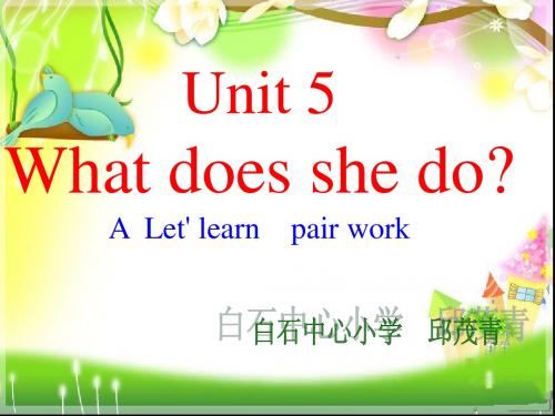 Unit 5 what  does  she do  1