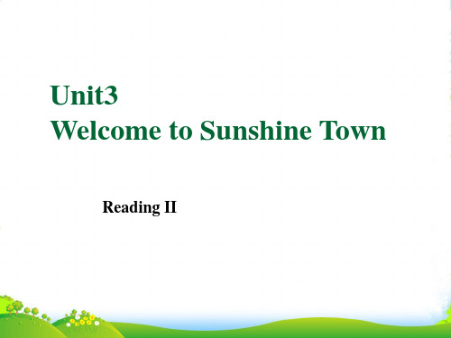 牛津译林版七年级英语下册《unit3 Welcome to Sunshine Town》readin