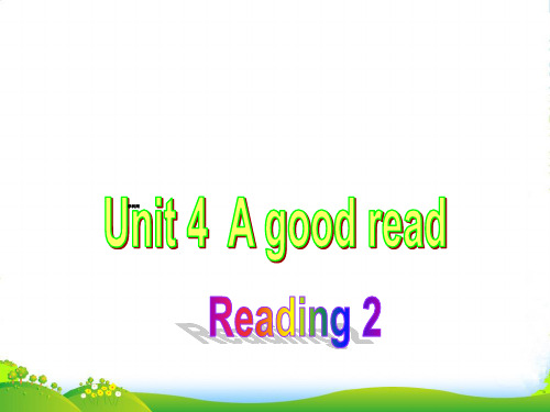 牛津译林版八年级英语下册《Unit 4 A good read Reading》课件