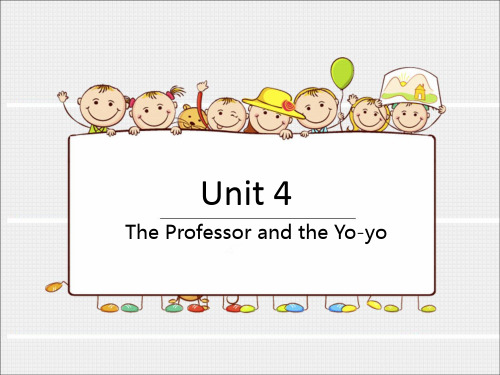 大学英语精读B2 U4 The Professor and the Yo-yo