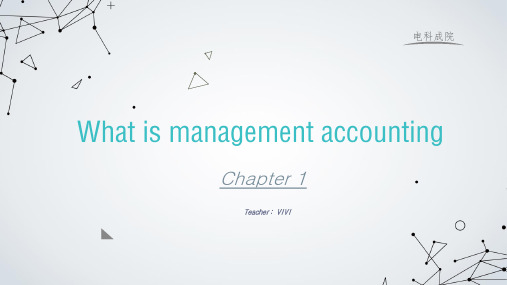 管理会计 双语课件 Management accounting