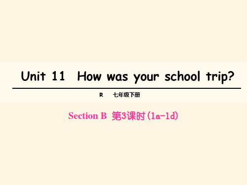 最新人教PEP版七年级下册英语精品课件Unit 11-Section B 第3课时(1a-1d)