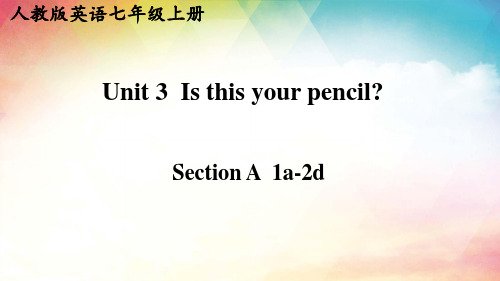 +Unit+3+Section+A课件+2023-2024学年人教版英语七年级上册