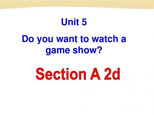 人教英语八年级上册Unit5Section A 2d(共21张PPT)