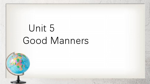 《Good Manners》中职英语(拓展模块)Unit 5ppt课件1【语文版】