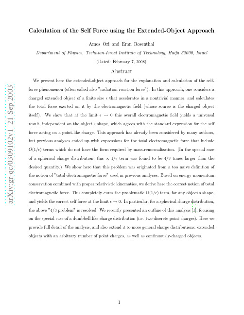 Calculation of the Self Force using the Extended-Object Approach