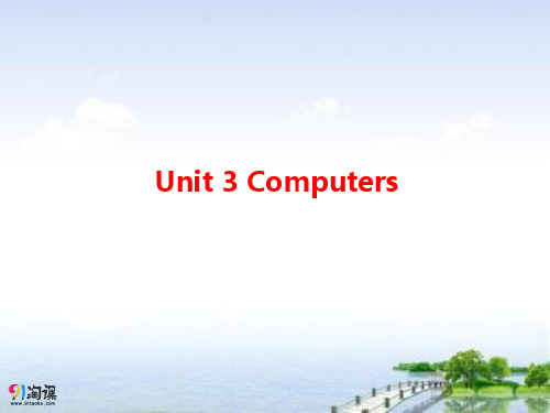 课件14：Unit 3 Computers