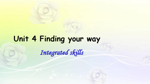 牛津译林初中七年级英语下册Unit 4 Finding your way Integreted Skills 2 优质课件