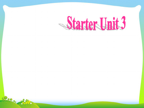 新人教版七年级英语上册  Starter Unit 3 period 1 课件.ppt