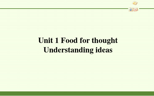 外研社英语高一必修2《Unit 1 Food for thought》课件