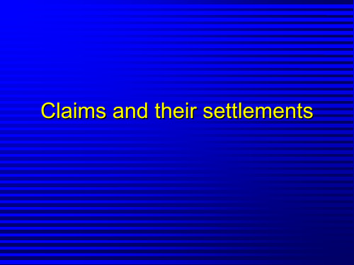 Claims and their settlement