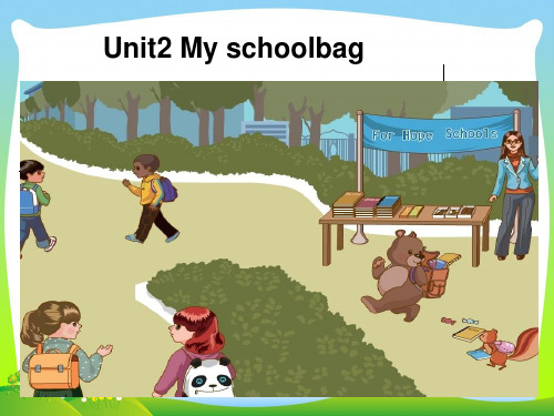 小学英语人教版(PEP)四年级上册 Unit 2 My Schoolbag lesson1课件.ppt